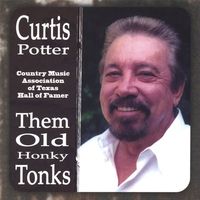 Curtis Potter - Them Old Honky Tonks